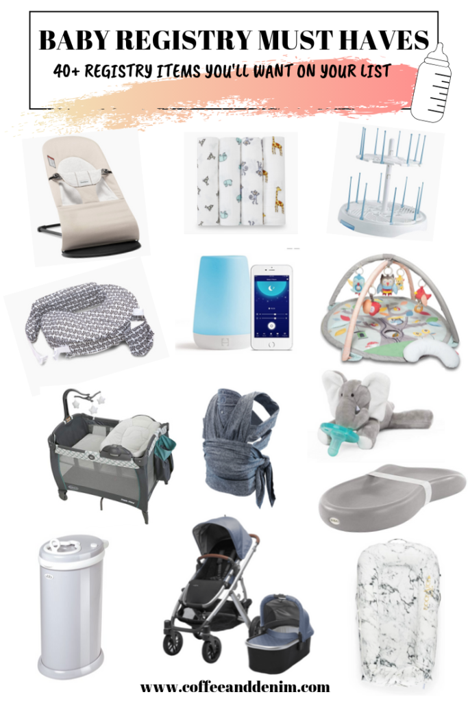 BABY REGISTRY MUST HAVES - COFFEE AND DENIM