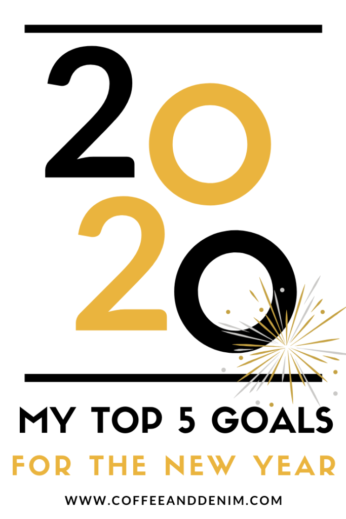 My Top 5 Goals for 2020